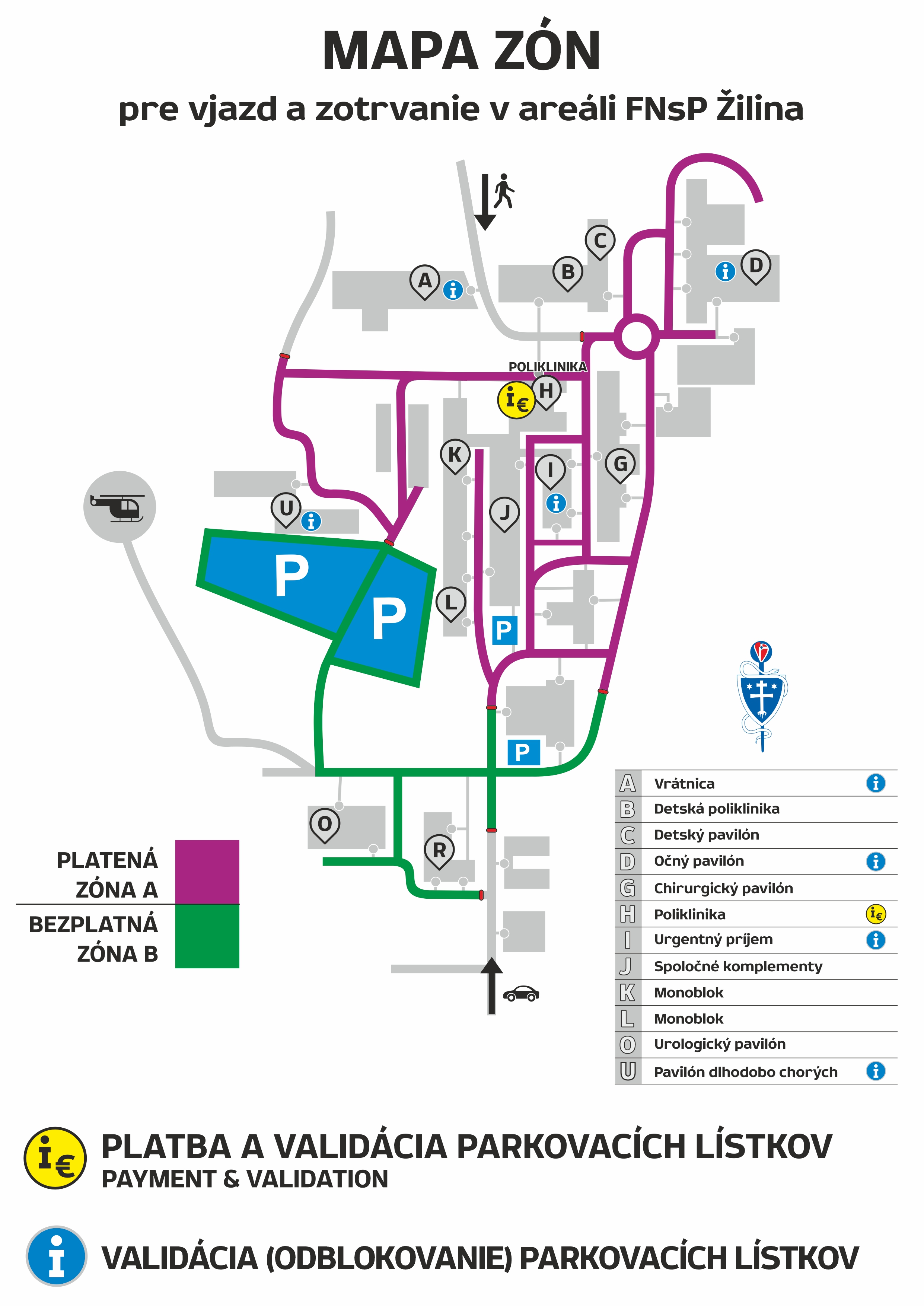 FNsP ZA Mapa zon pre zotrvanie vozidlom v areali FNsP Zilina