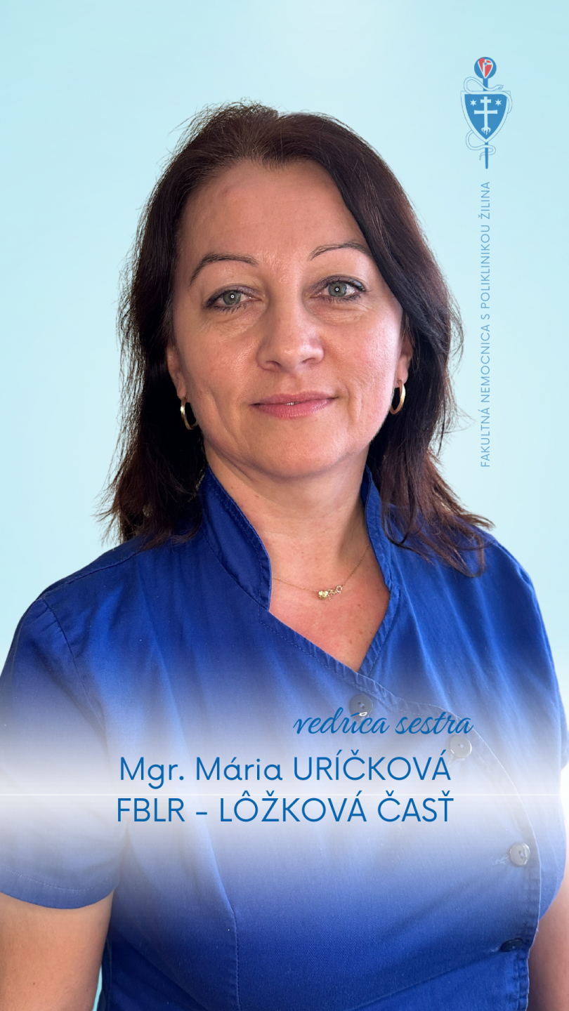 FNsP ZA fyziatria balneológia a liečebná rehabilitácia Lôžková časť Mgr. Mária URÍČKOVÁ